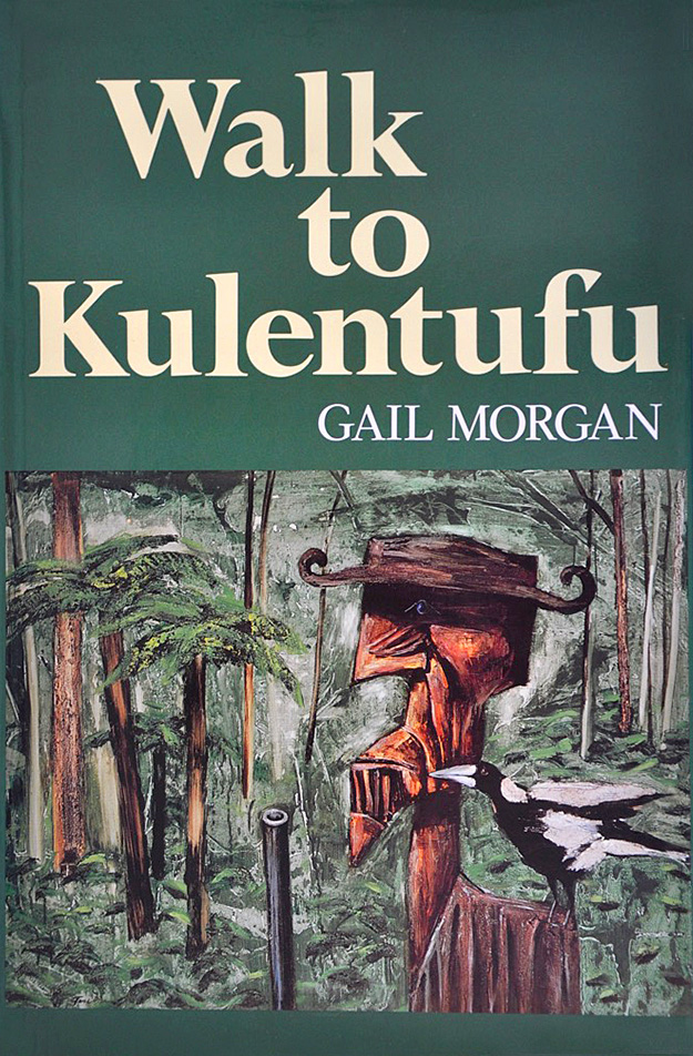 Gail Morgan – Walk to Kulentufu