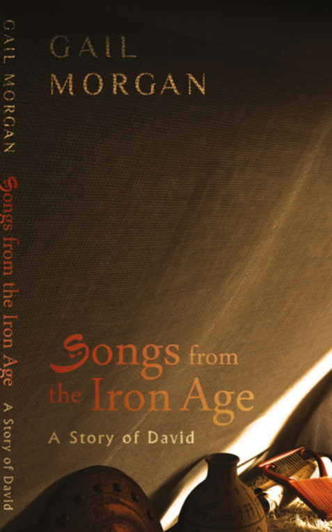 A Story of David: Songs from the Iron Age